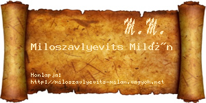 Miloszavlyevits Milán névjegykártya